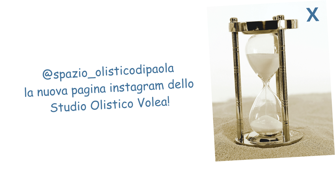 @spazio_olisticodipaola la nuova pagina instagram dello Studio Olistico Volea!  X